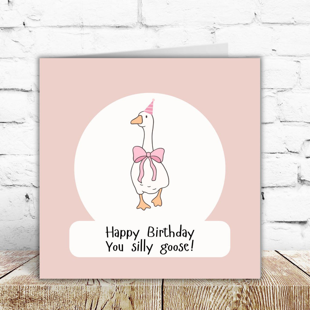 Goose Birthday Card – By Natalie Anne